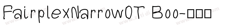 FairplexNarrowOT Boo字体转换
